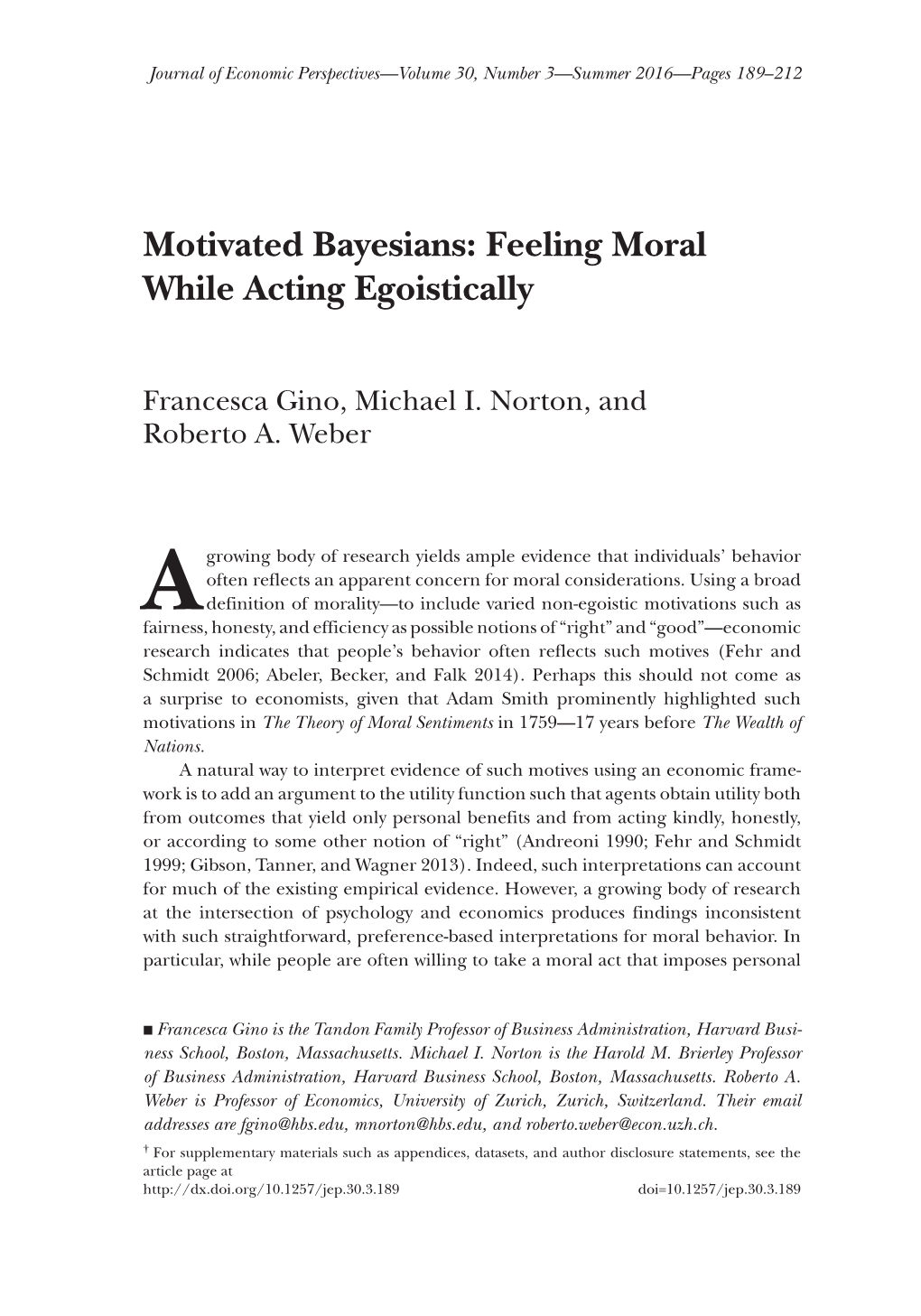 Motivated Bayesians: Feeling Moral While Acting Egoistically