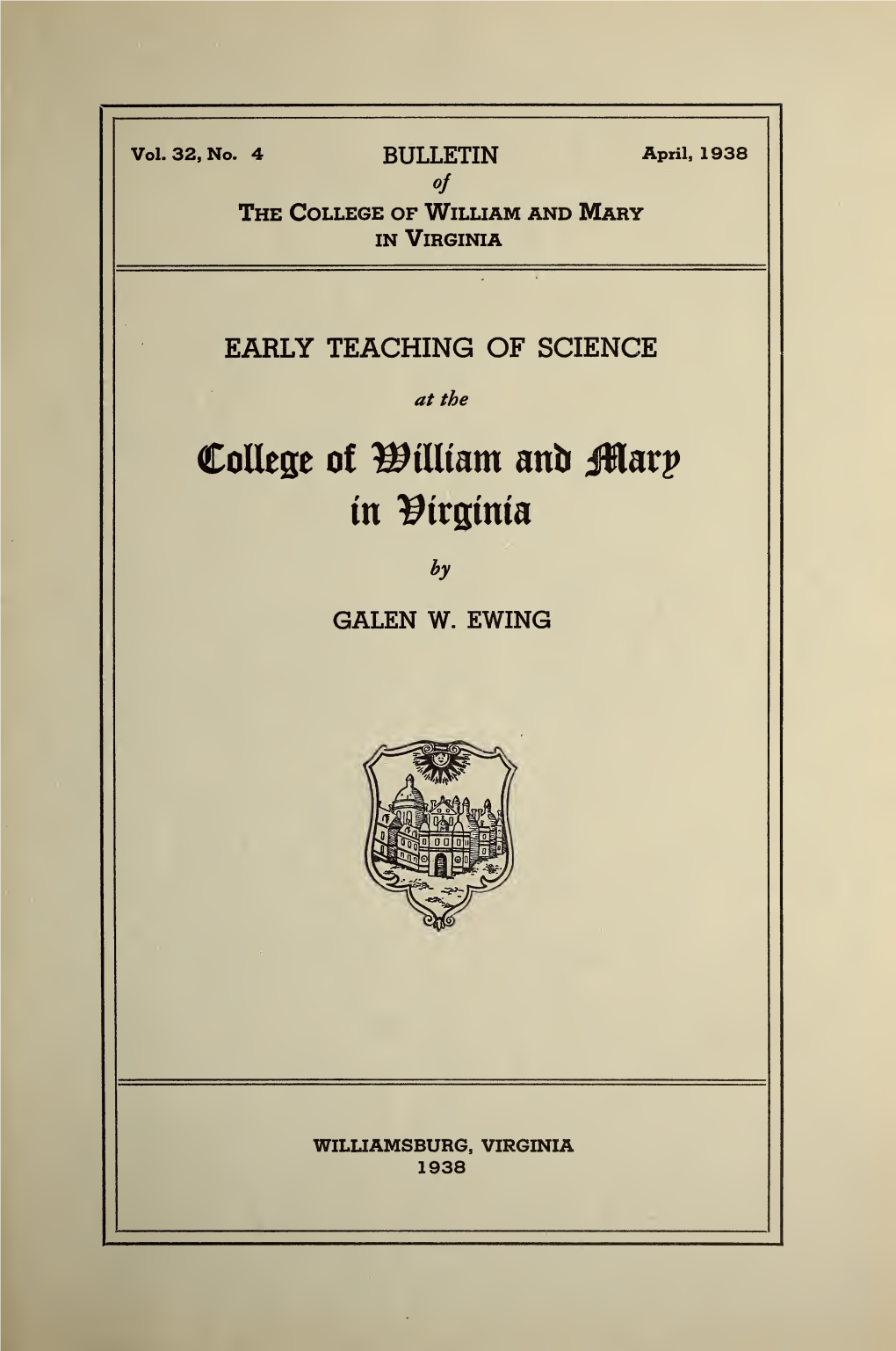 Early Teaching of Science at the College of William and Mary in Virginia*