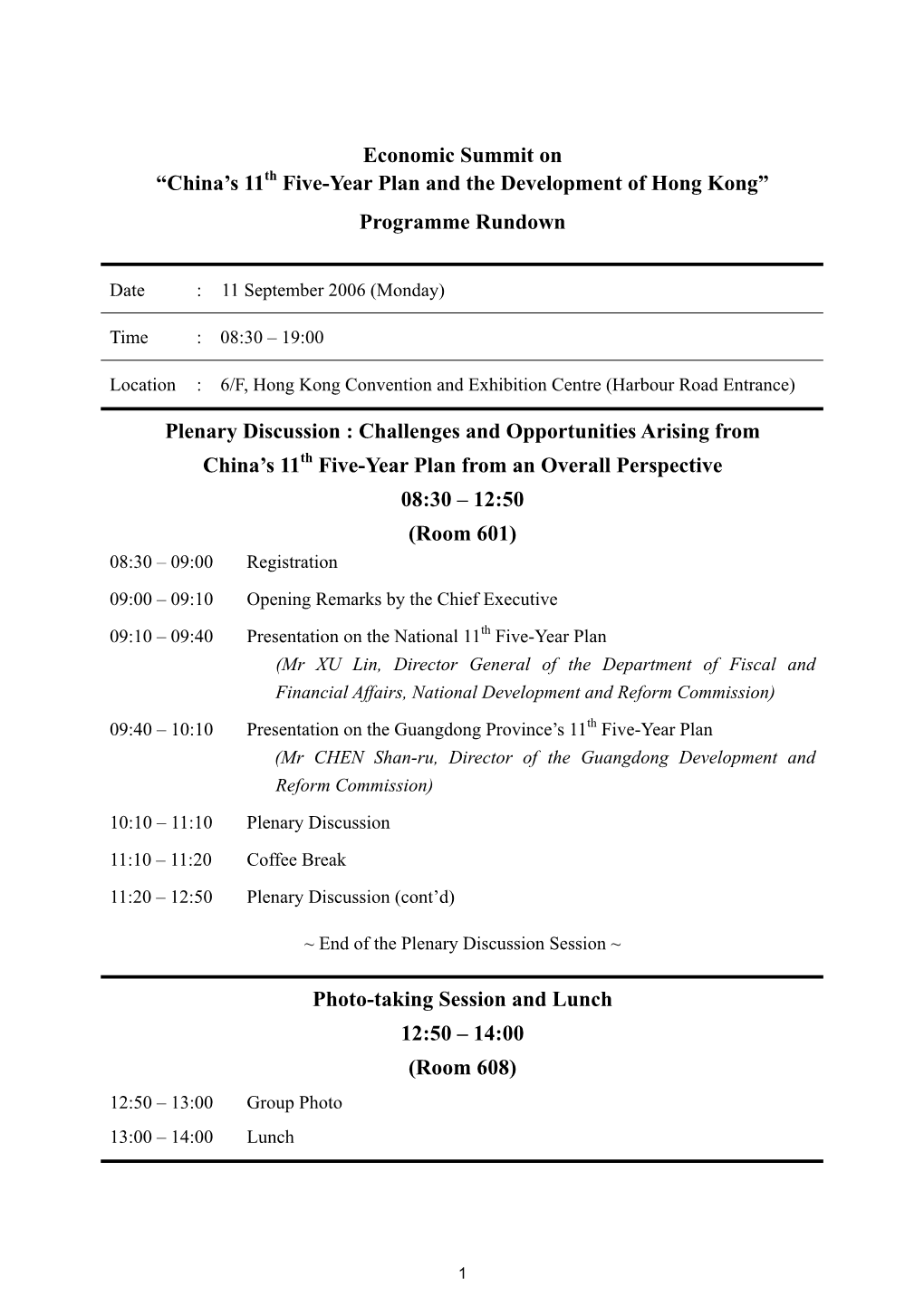 Economic Summit on “China's 11 Five-Year Plan and the Development of Hong Kong” Programme Rundown Plenary Discussion : Ch