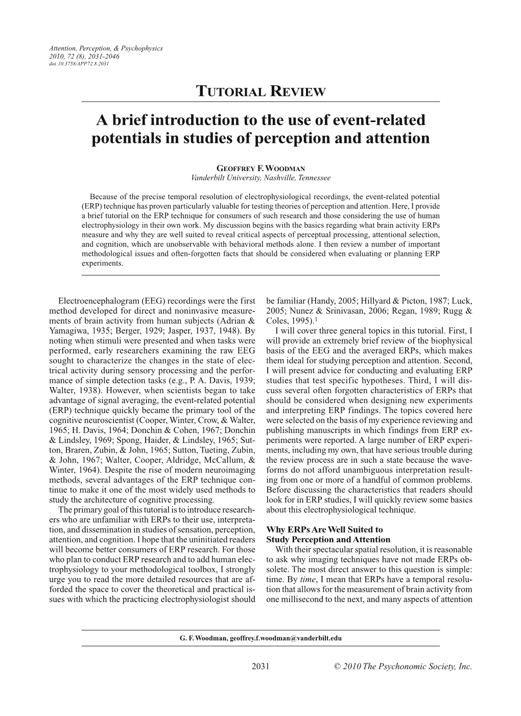 A Brief Introduction to the Use of Event-Related Potentials in Studies of Perception and Attention