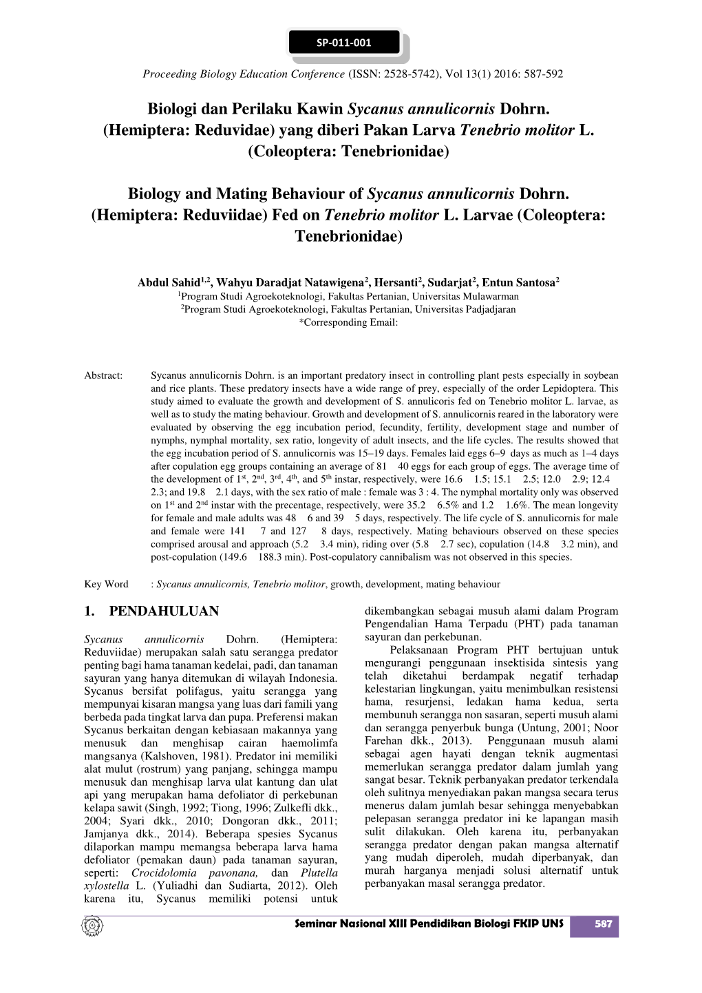 Biologi Dan Perilaku Kawin Sycanus Annulicornis Dohrn. (Hemiptera: Reduvidae) Yang Diberi Pakan Larva Tenebrio Molitor L