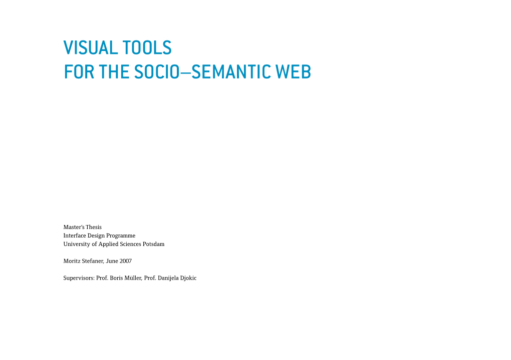 Visual Tools for the Socio–Semantic Web