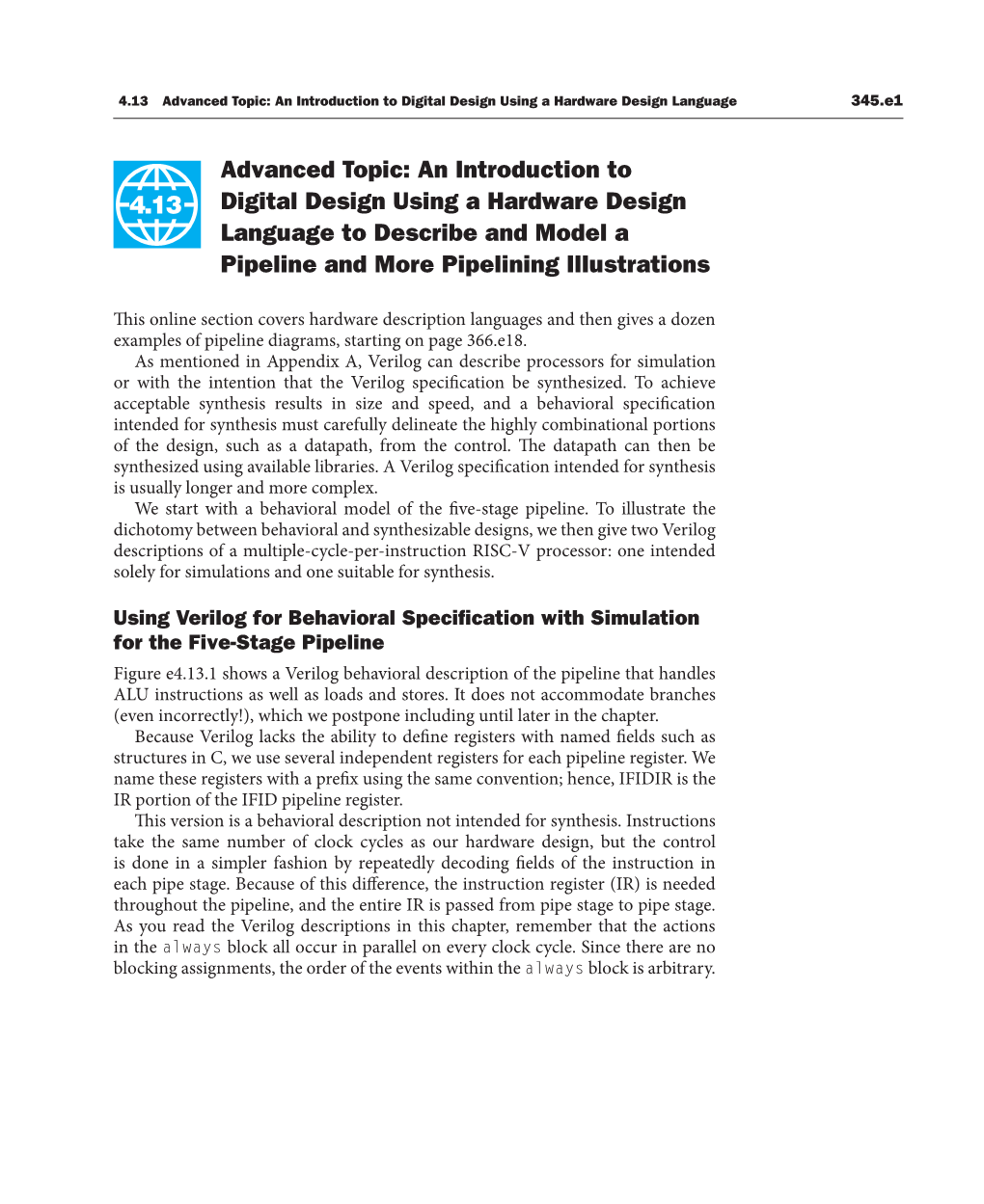 Advanced Topic: an Introduction to Digital Design Using a Hardware Design Language 345.E1