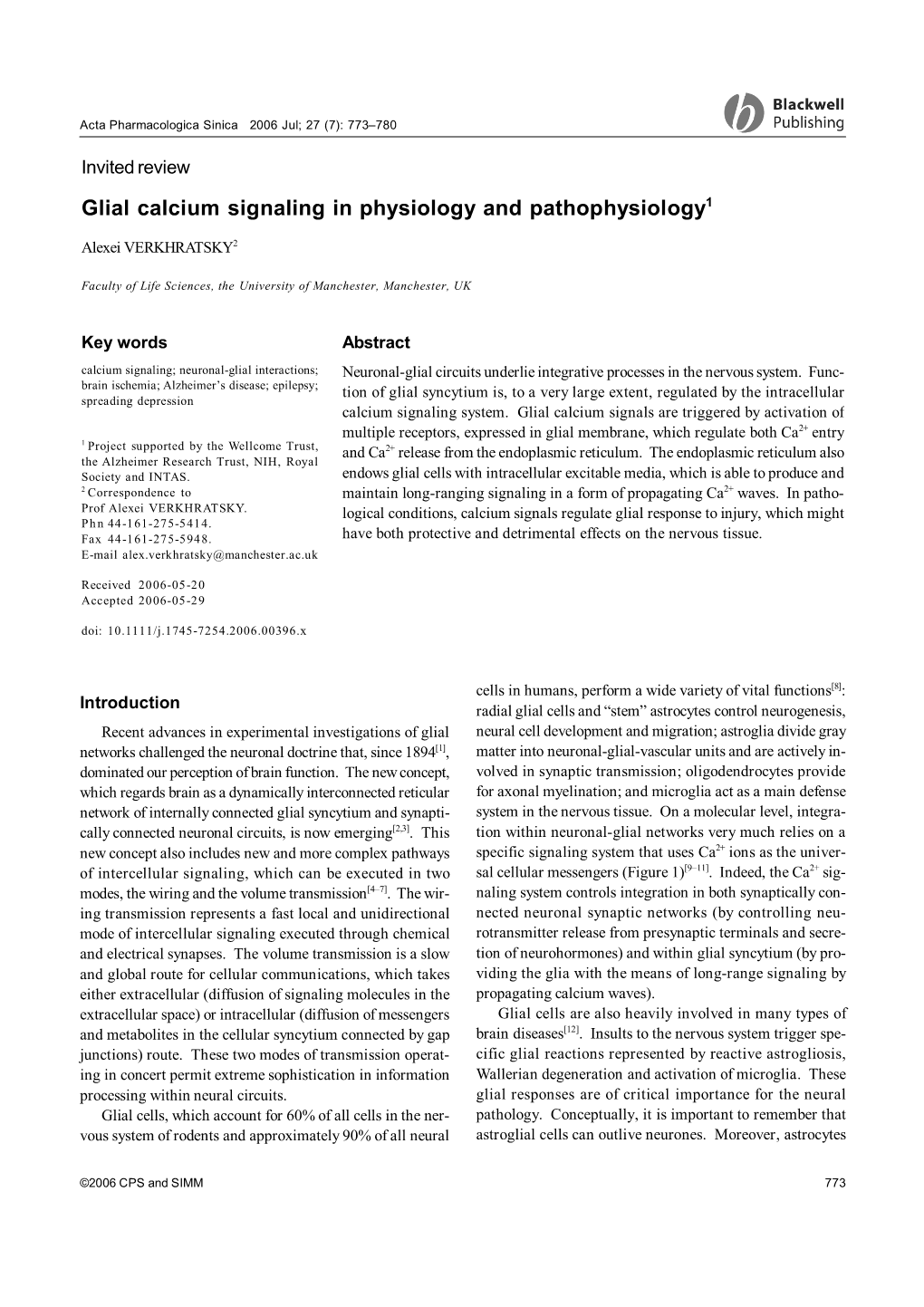 Glial Calcium Signaling in Physiology and Pathophysiology1