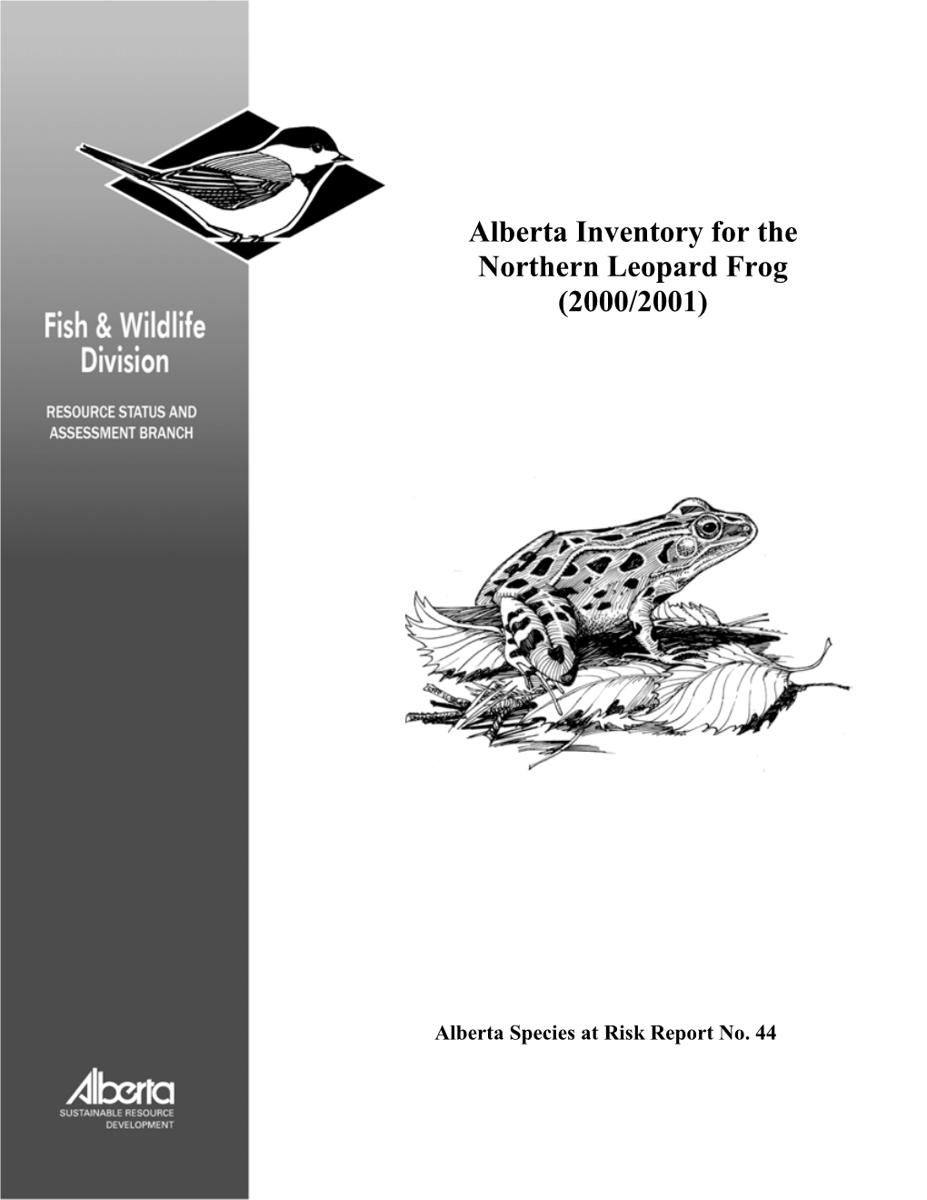 Alberta Inventory for the Northern Leopard Frog (2000/2001)