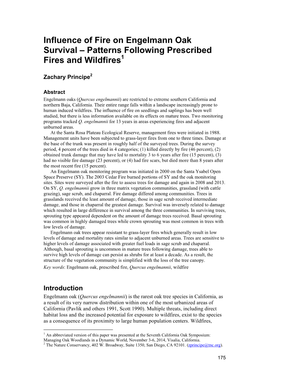 Influence of Fire on Engelmann Oak Survival – Patterns Following Prescribed Fires and Wildfires1