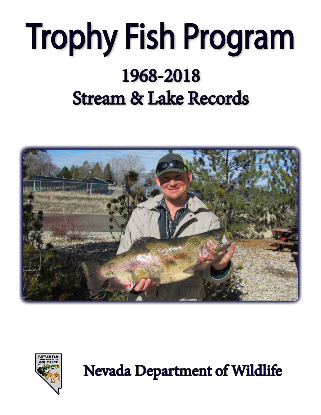 1968-2018 Stream & Lake Records