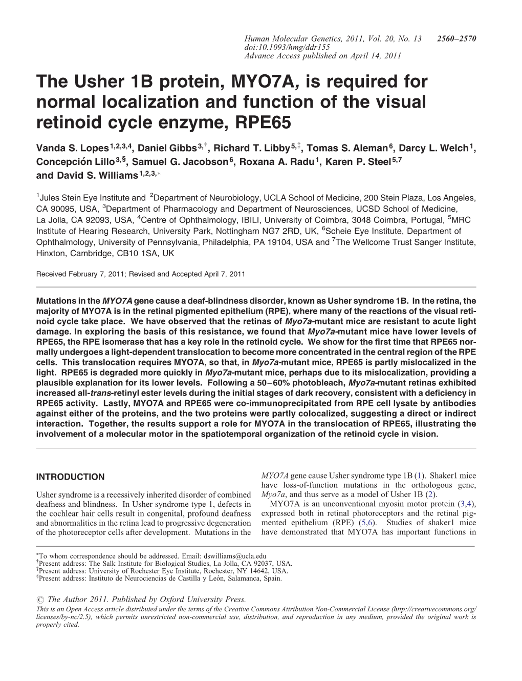 The Usher 1B Protein, MYO7A, Is Required for Normal Localization and Function of the Visual Retinoid Cycle Enzyme, RPE65