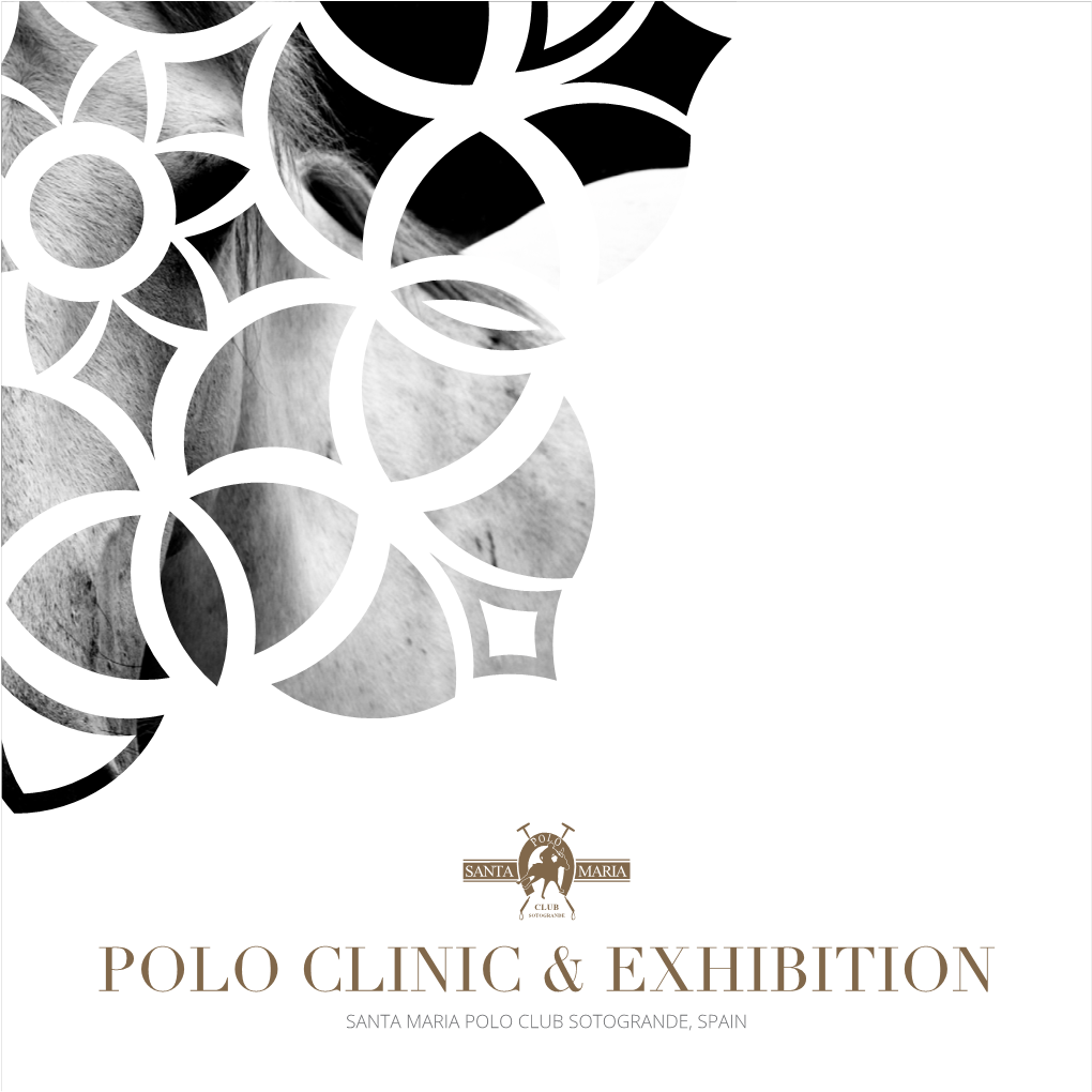 Polo Clinic & Exhibition