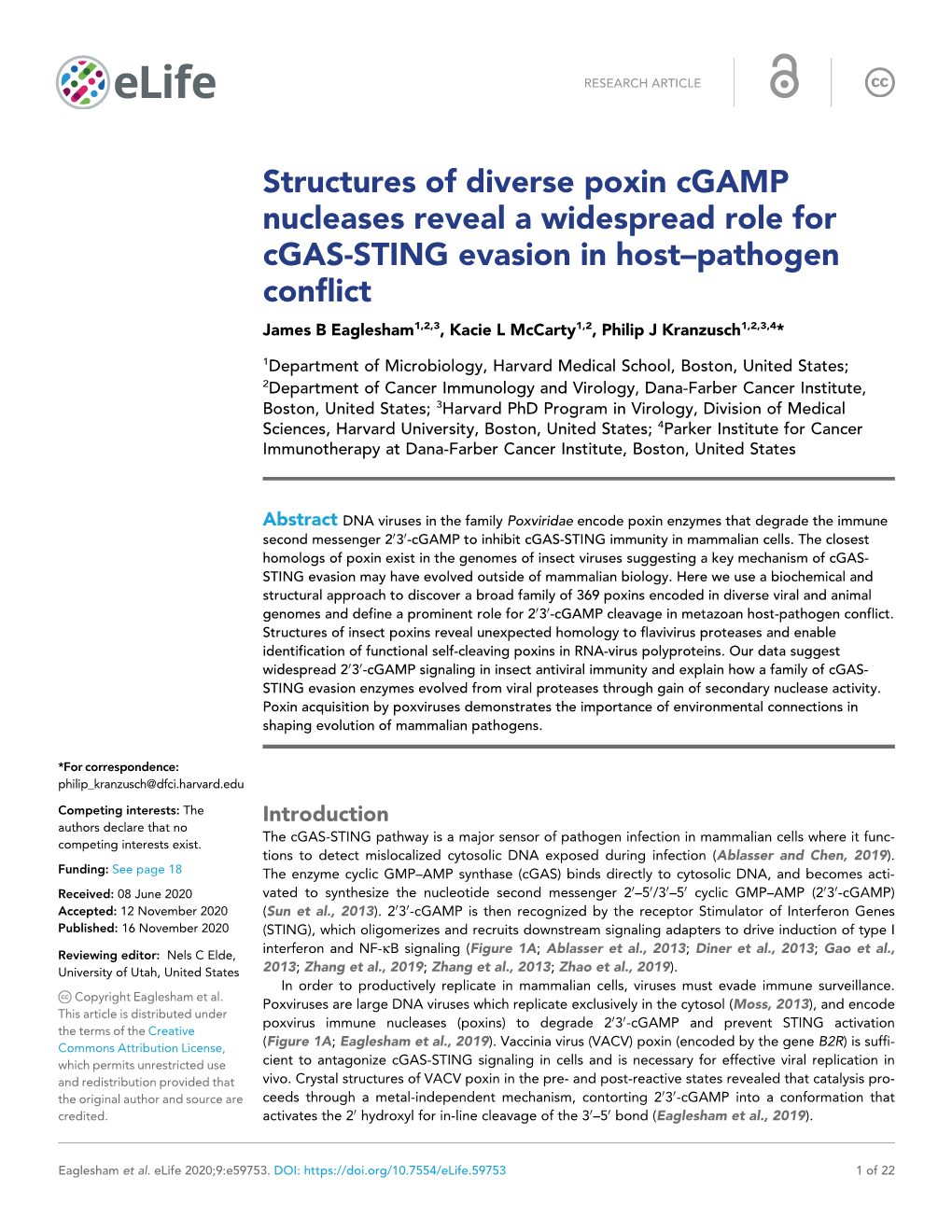 Structures of Diverse Poxin Cgamp Nucleases Reveal a Widespread Role