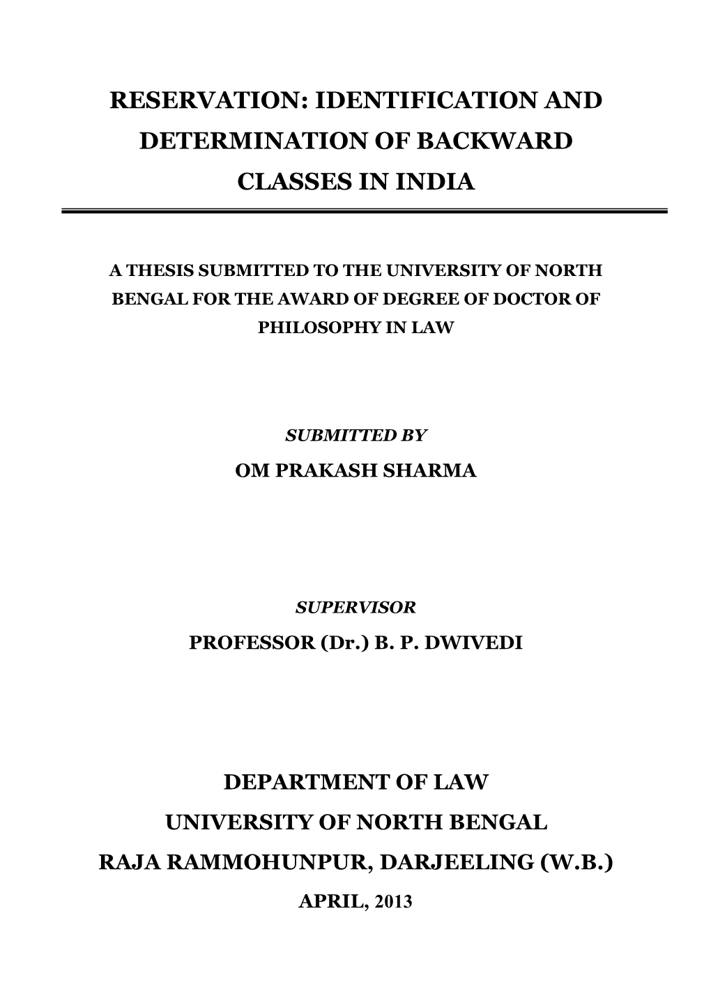 Reservation: Identification and Determination of Backward Classes in India
