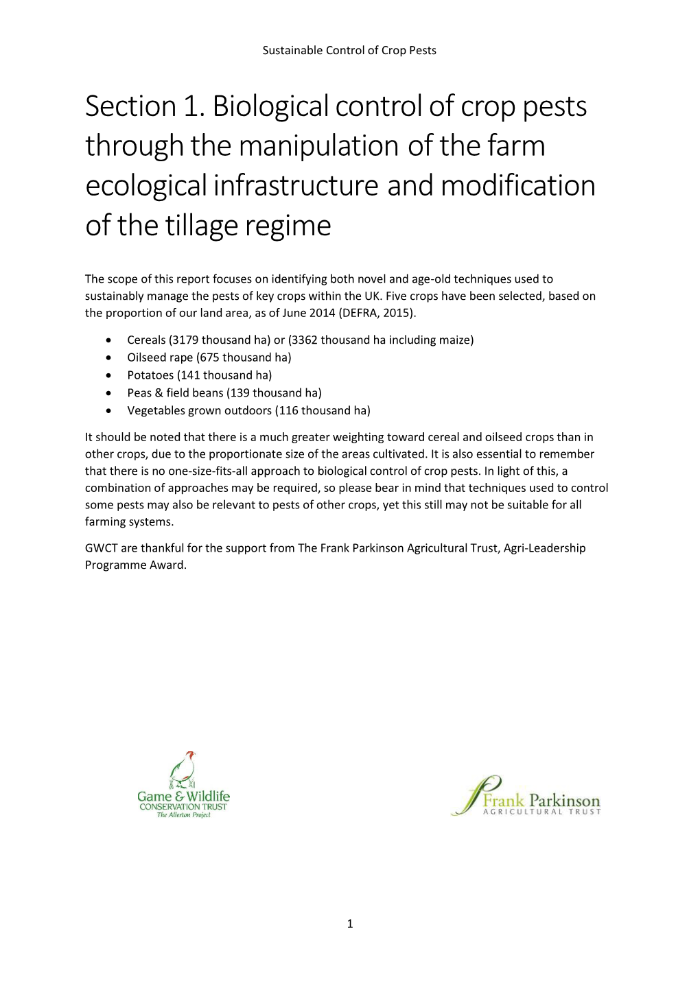 Section 1. Biological Control of Crop Pests Through the Manipulation of the Farm Ecological Infrastructure and Modification of the Tillage Regime