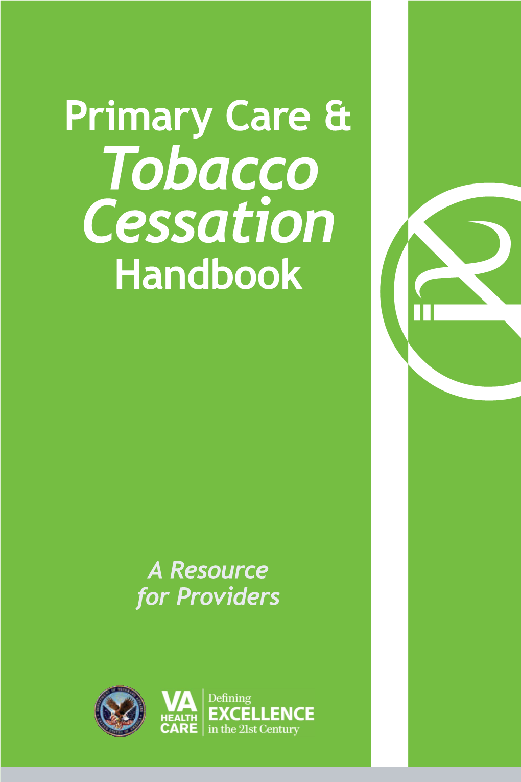 Primary Care & Tobacco Cessation Handbook
