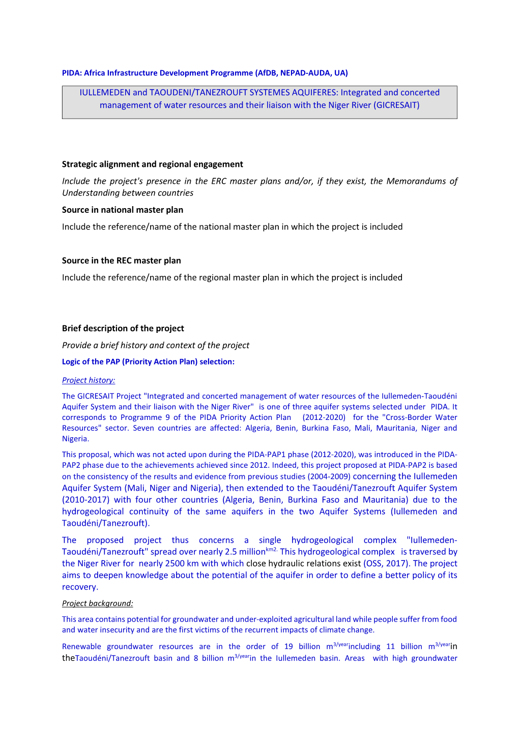 IULLEMEDEN and TAOUDENI/TANEZROUFT SYSTEMES AQUIFERES: Integrated and Concerted Management of Water Resources and Their Liaison with the Niger River (GICRESAIT)