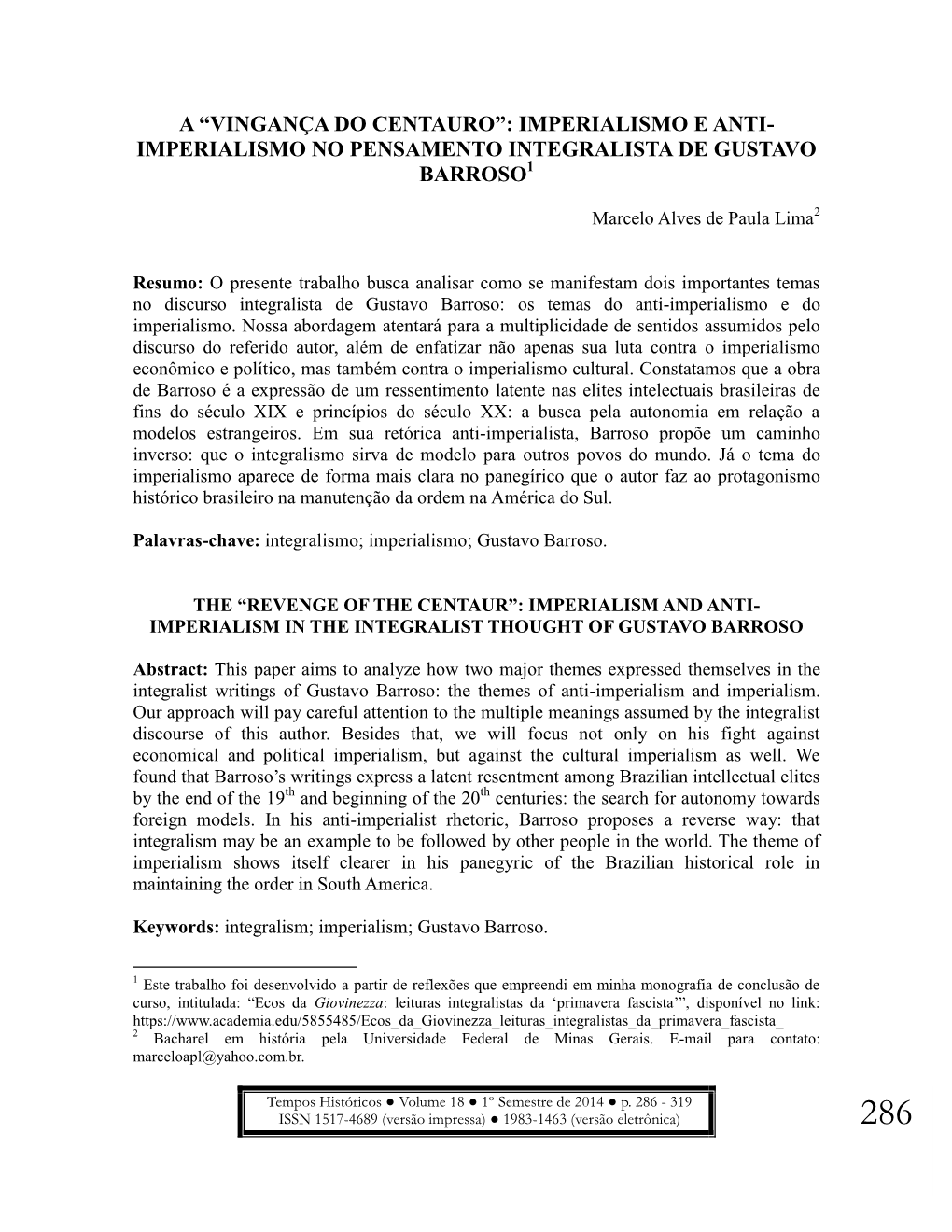 A “Vingança Do Centauro”: Imperialismo E Anti- Imperialismo No Pensamento Integralista De Gustavo Barroso1