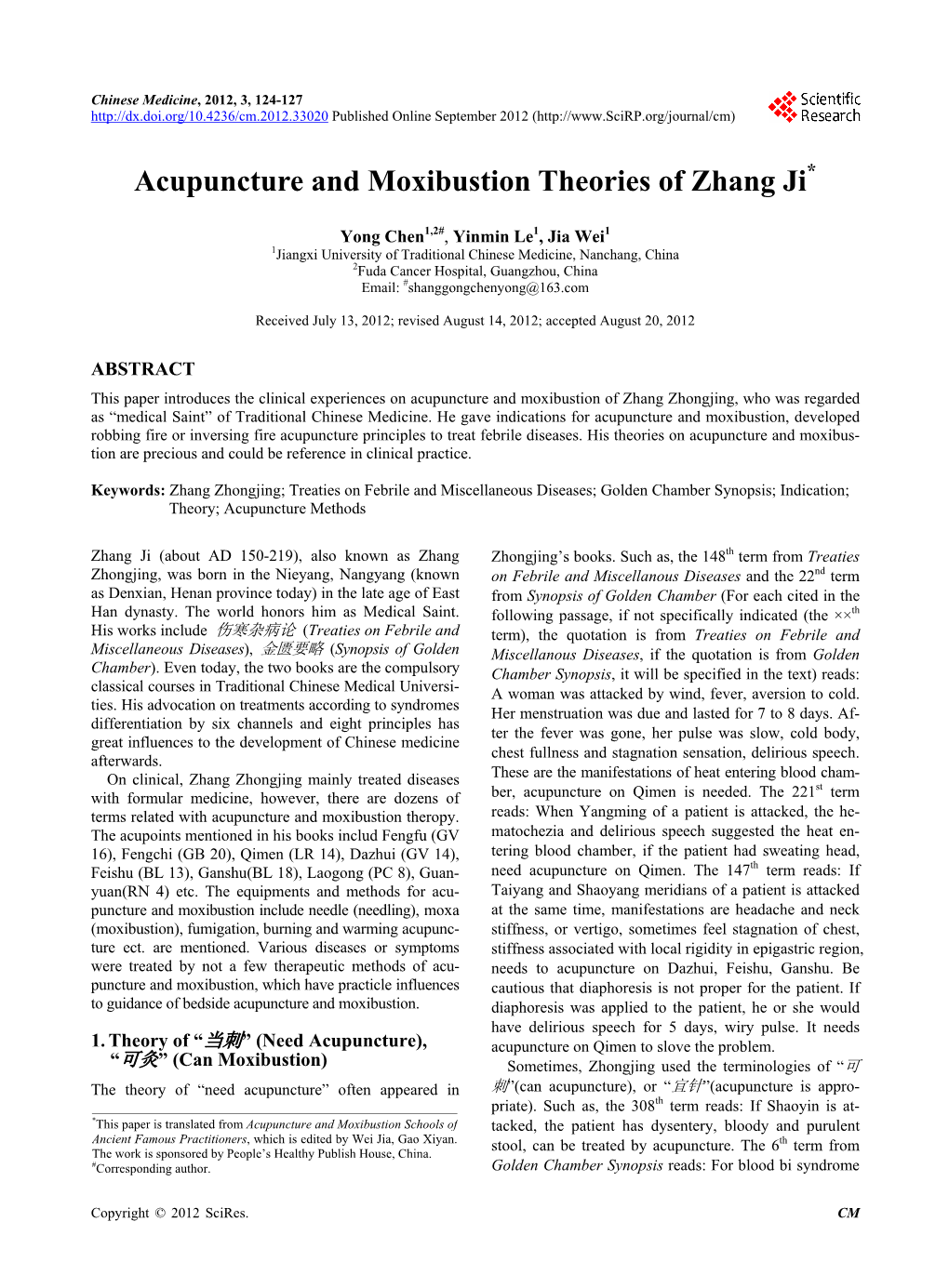 Acupuncture and Moxibustion Theories of Zhang Ji*