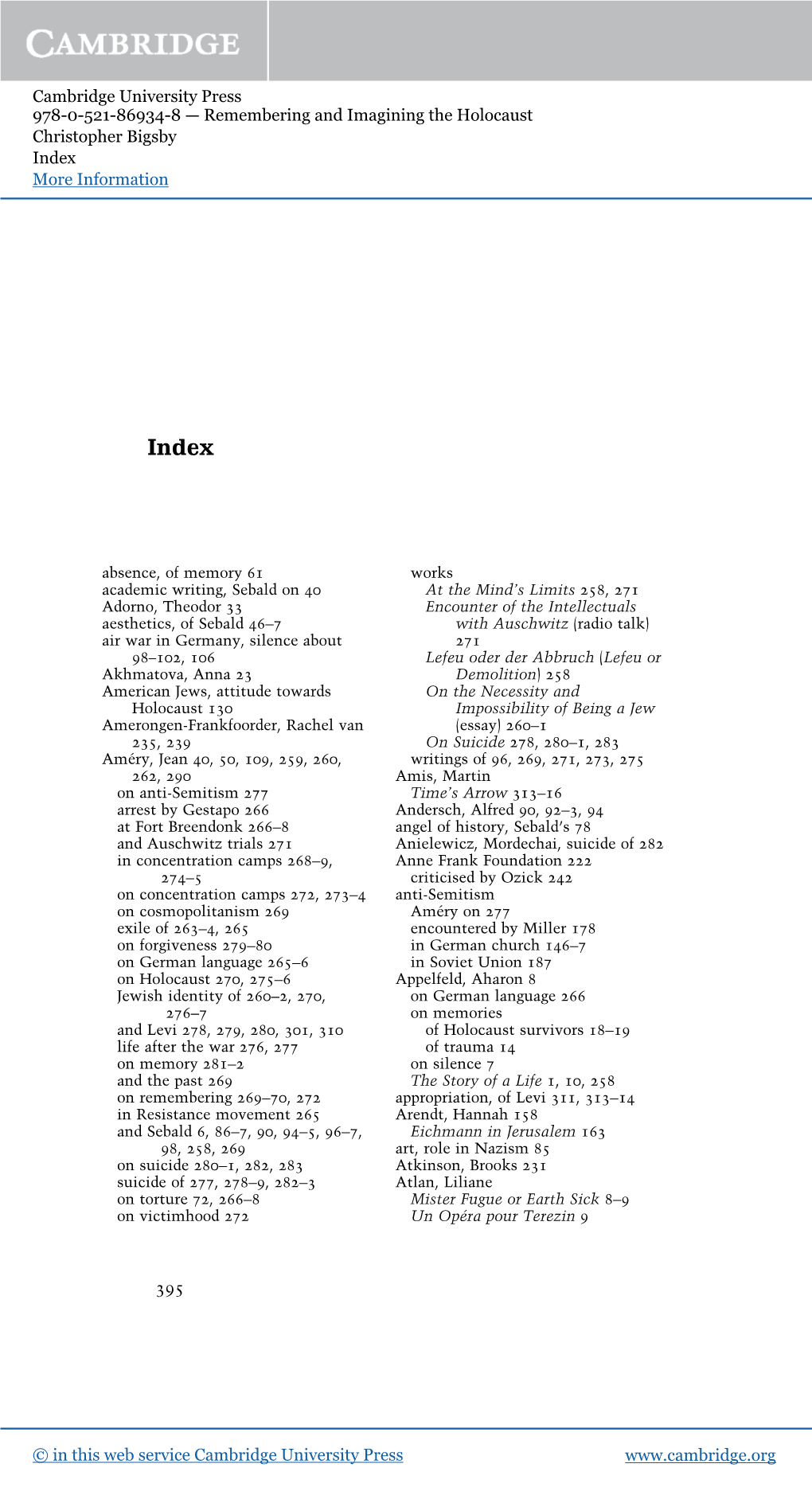 Cambridge University Press 978-0-521-86934-8 — Remembering and Imagining the Holocaust Christopher Bigsby Index More Information
