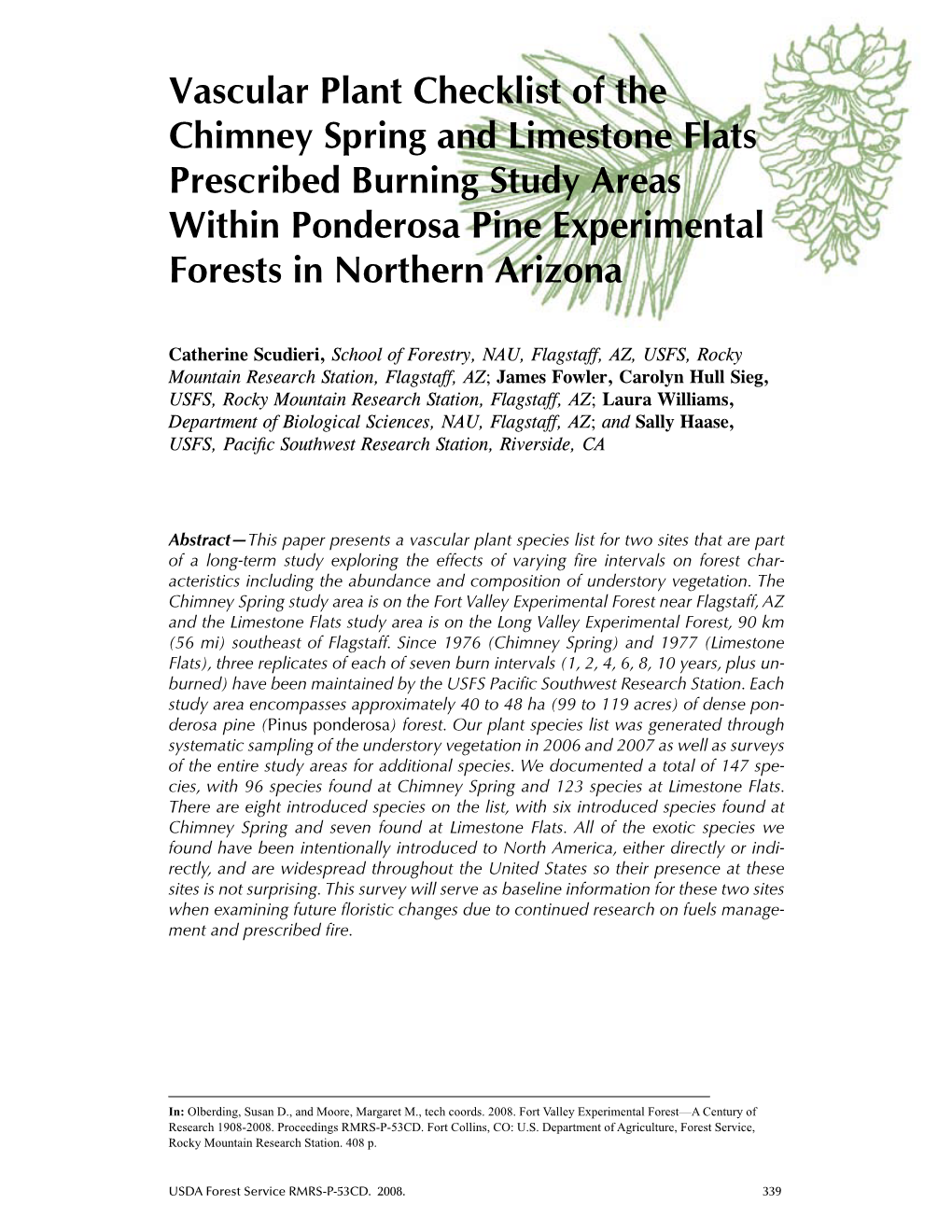 Fort Valley Experimental Forest—A Century of Research 1908-2008