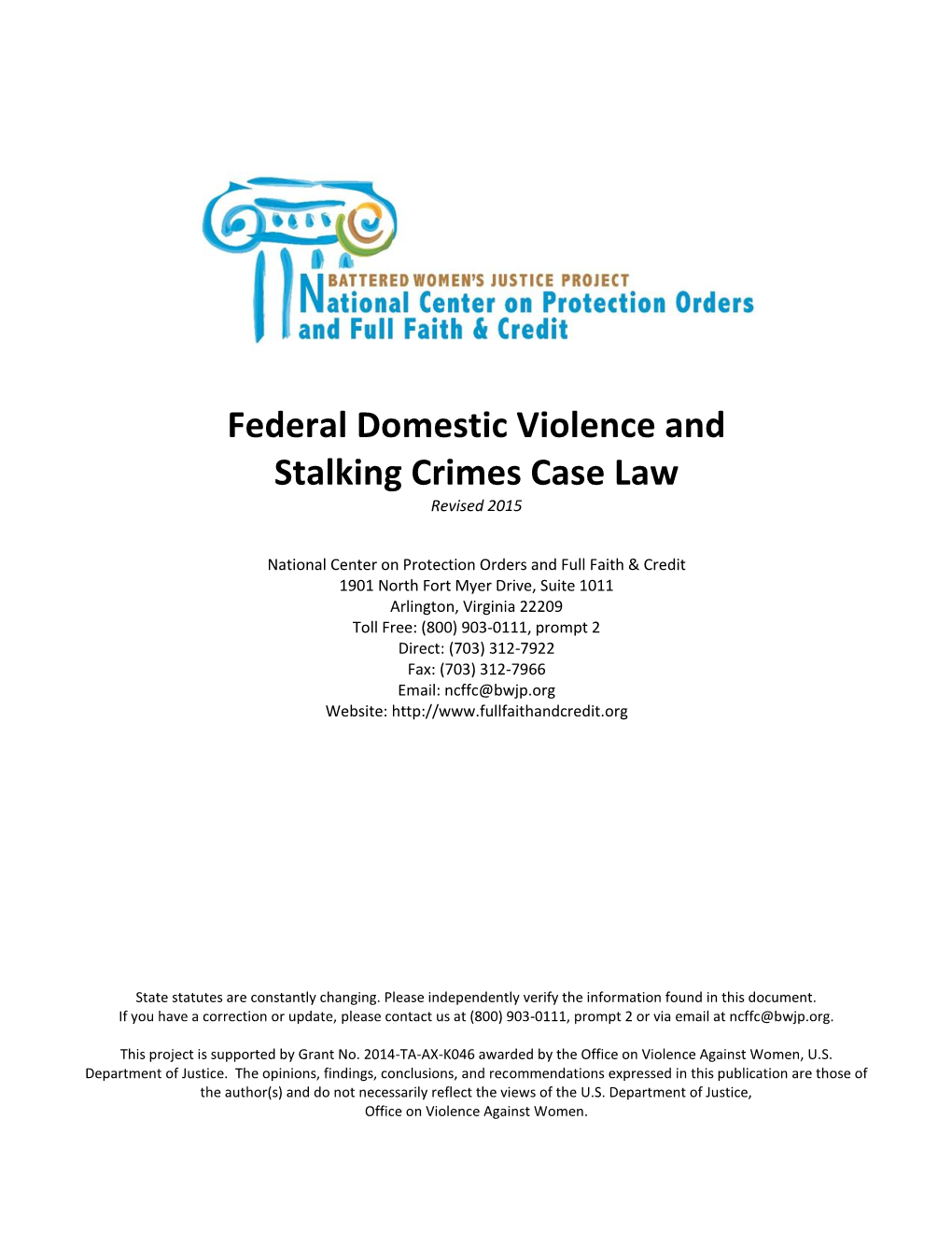 Federal Domestic Violence and Stalking Crimes Case Law Revised 2015