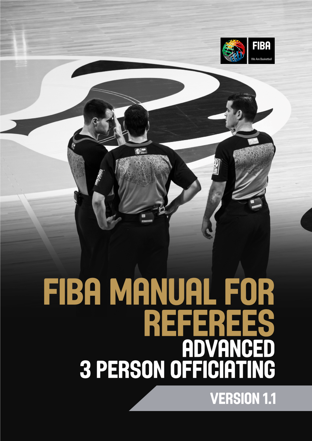 Advanced 3 Person Officiating Version 1.1 This Referees Manual Is Based ...