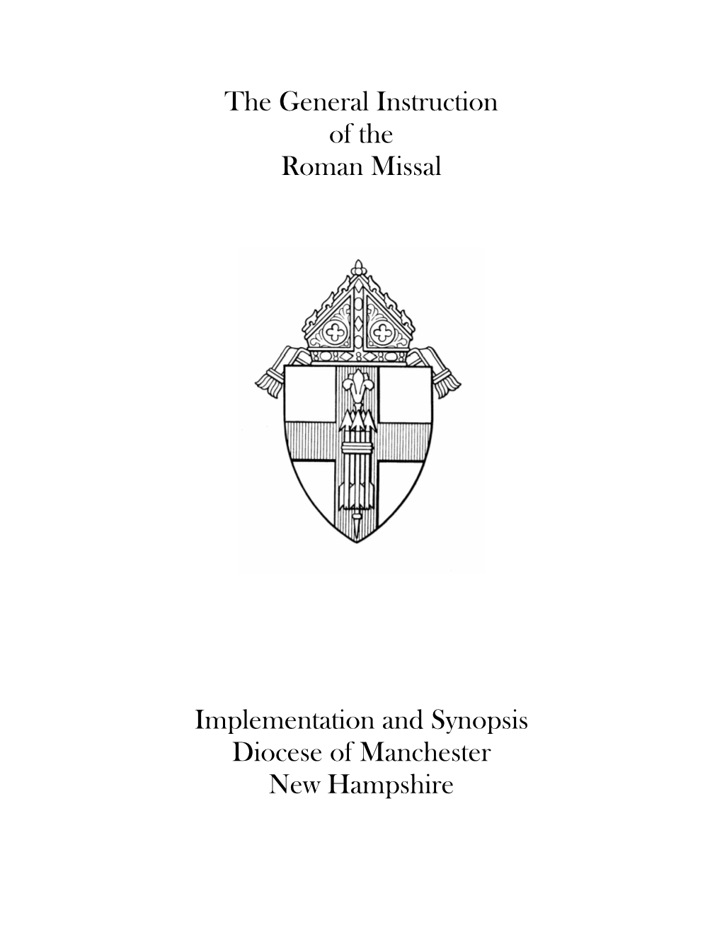 General Instruction of the Roman Missal