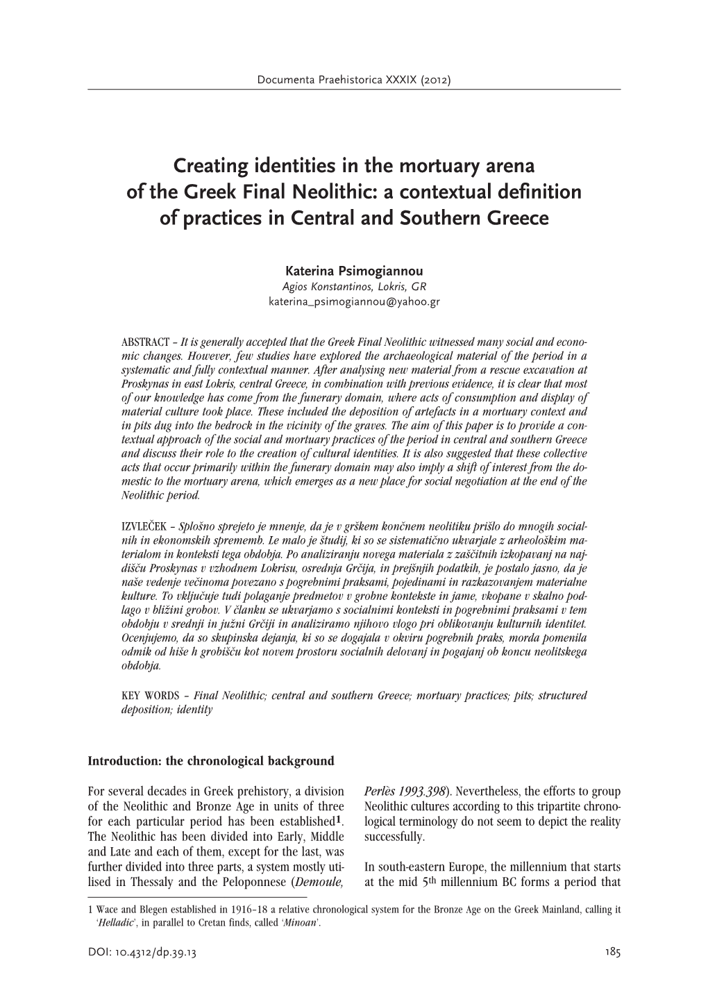 Creating Identities in the Mortuary Arena of the Greek Final Neolithic> a Contextual Definition of Practices in Central and Southern Greece