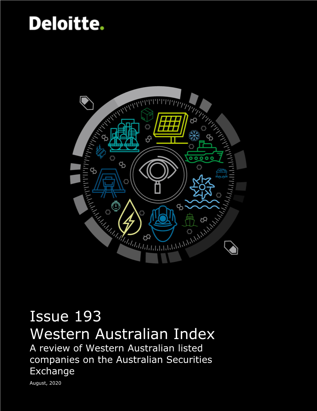 Issue 193 Western Australian Index a Review of Western Australian Listed Companies on the Australian Securities Exchange August, 2020