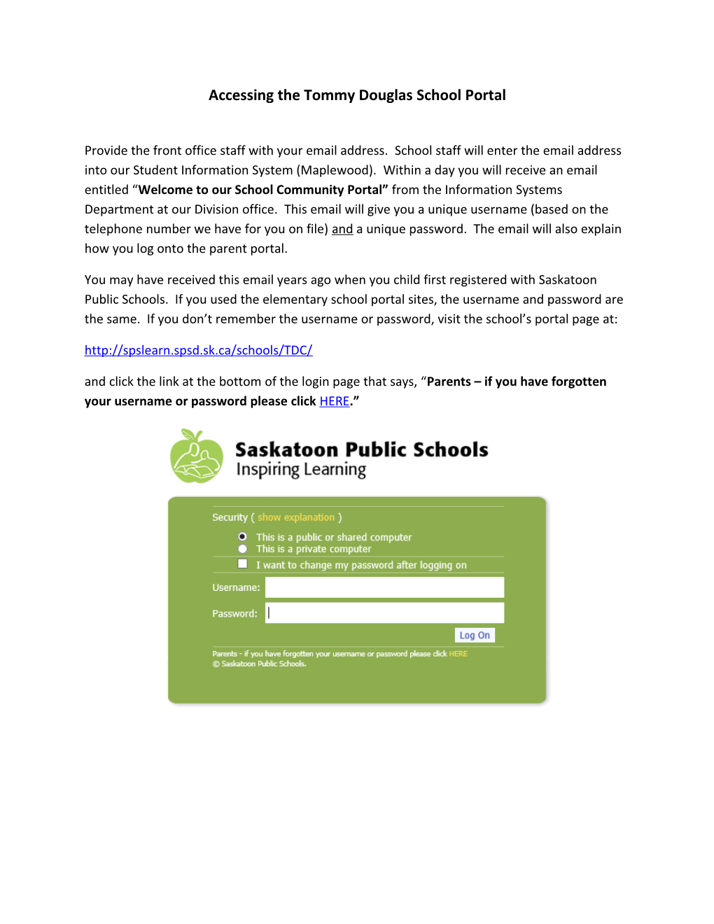 Accessing the Tommy Douglas School Portal