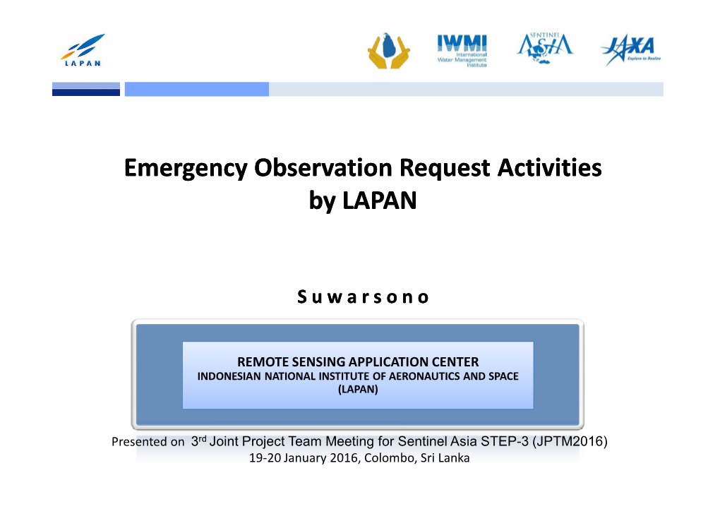 Emergency Observation Request Activities by LAPAN
