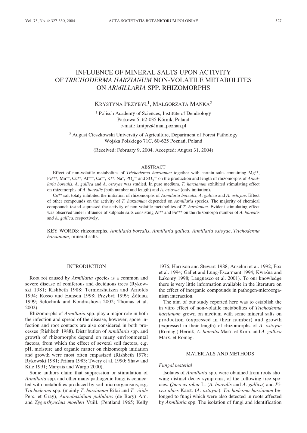 Influence of Mineral Salts Upon Activity of Trichoderma Harzianum Non-Volatile Metabolites on Armillaria Spp