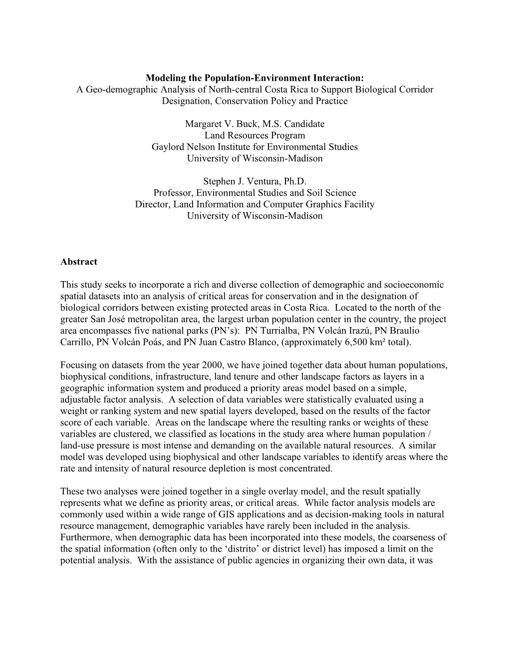 Modeling the Population-Environment Interaction