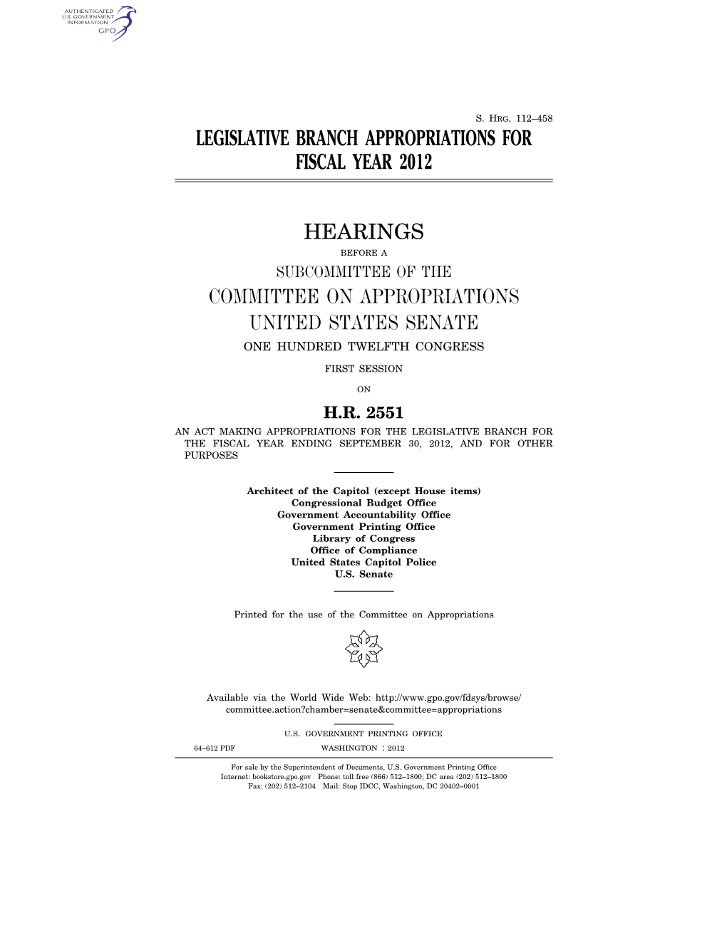 Legislative Branch Appropriations for Fiscal Year 2012 Hearings Committee on Appropriations United States Senate