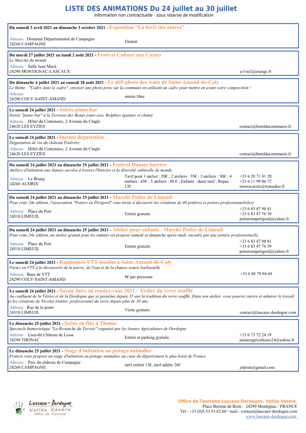 LISTE DES ANIMATIONS Du 24 Juillet Au 30 Juillet Information Non Contractuelle - Sous Réserve De Modification