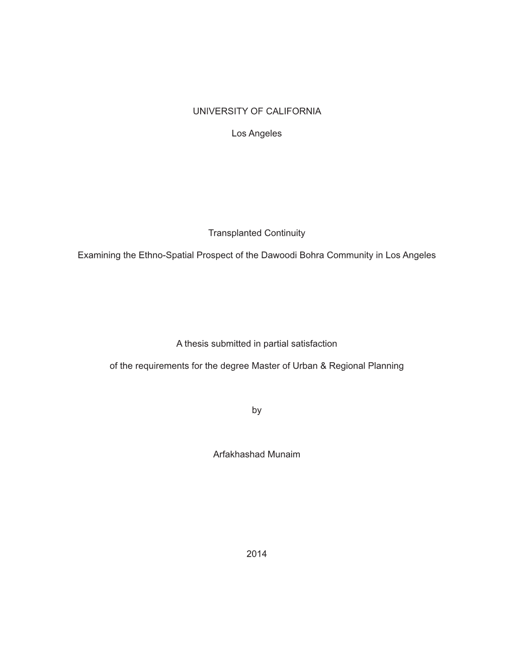 UNIVERSITY of CALIFORNIA Los Angeles Transplanted Continuity