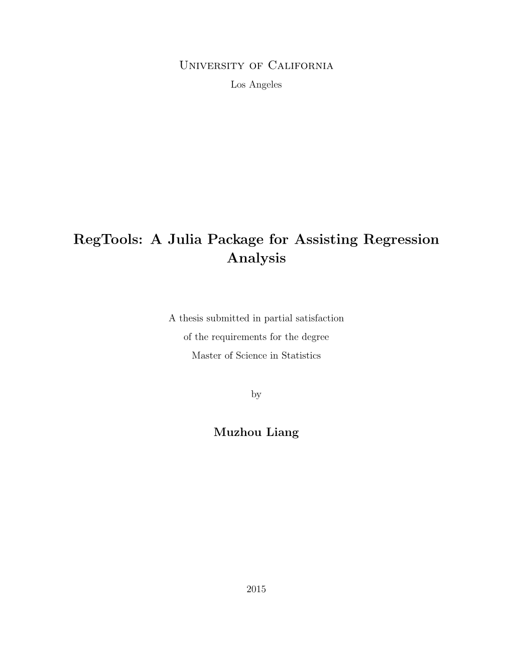 A Julia Package for Assisting Regression Analysis