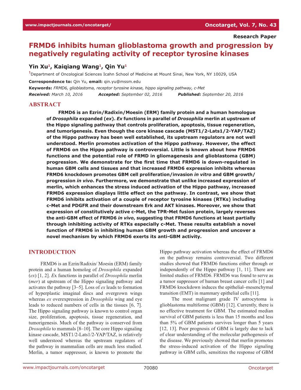 FRMD6 Inhibits Human Glioblastoma Growth and Progression by Negatively Regulating Activity of Receptor Tyrosine Kinases