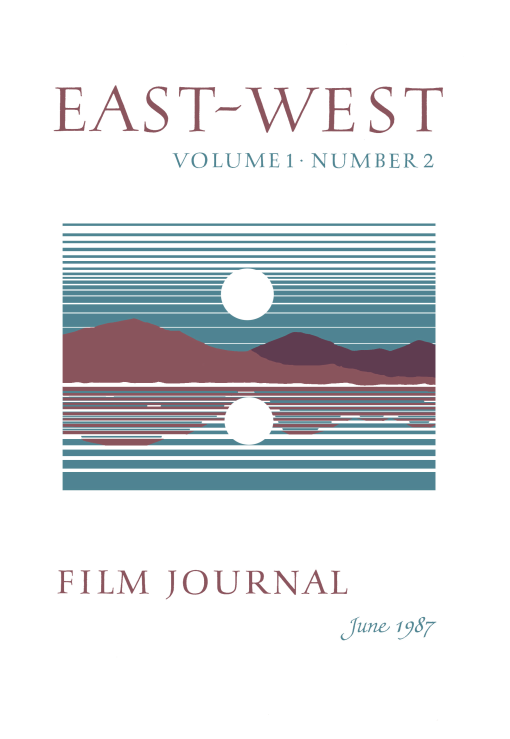 East-West Film Journal, Volume 1, No. 2