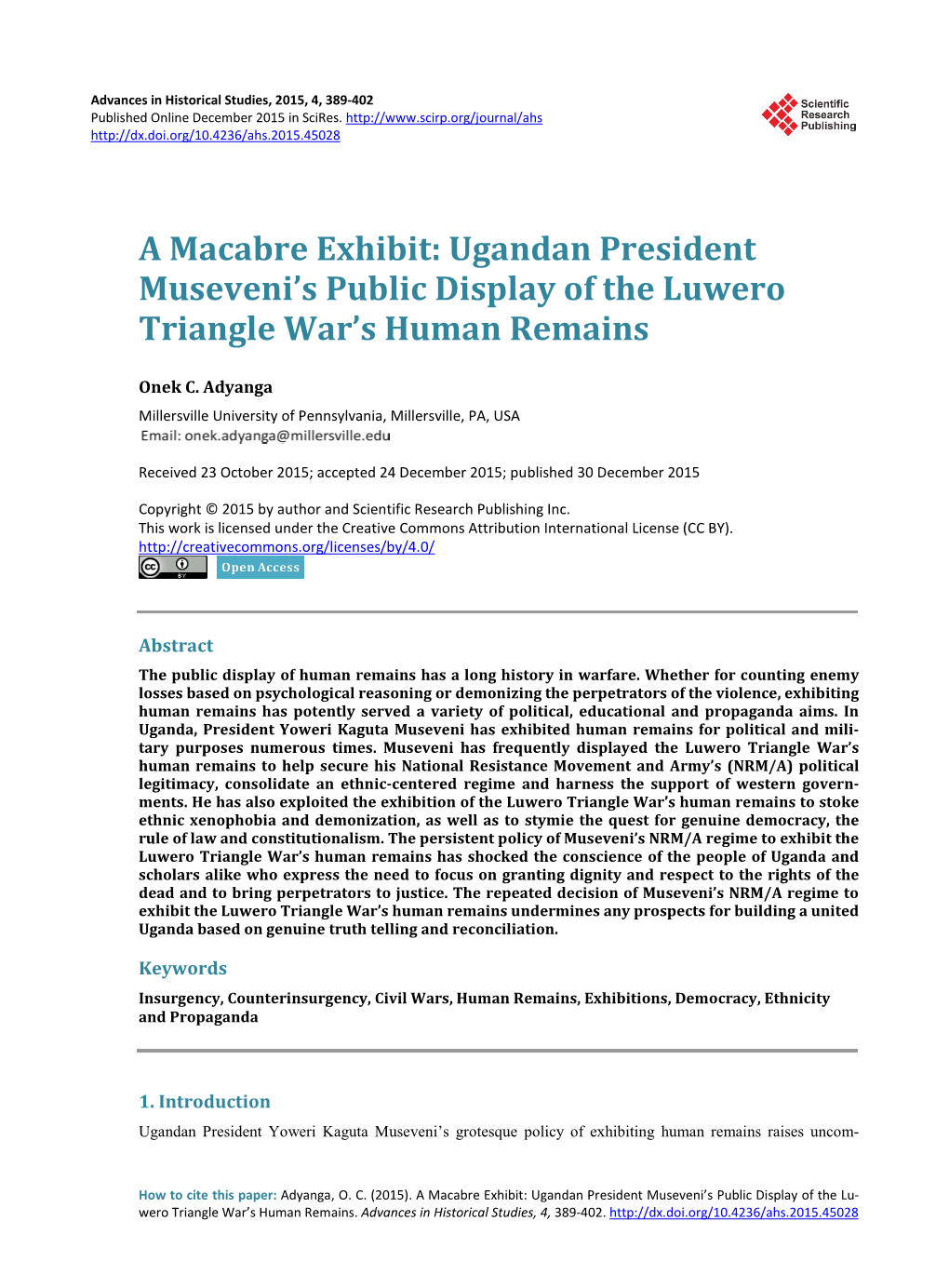 A Macabre Exhibit: Ugandan President Museveni's Public Display of the Luwero Triangle War's Human Remains