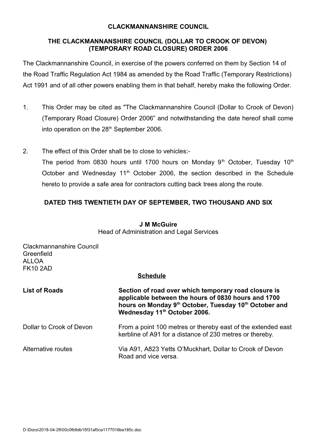 Dollar to Crook of Devon - Temporary Road Closure Order 2006