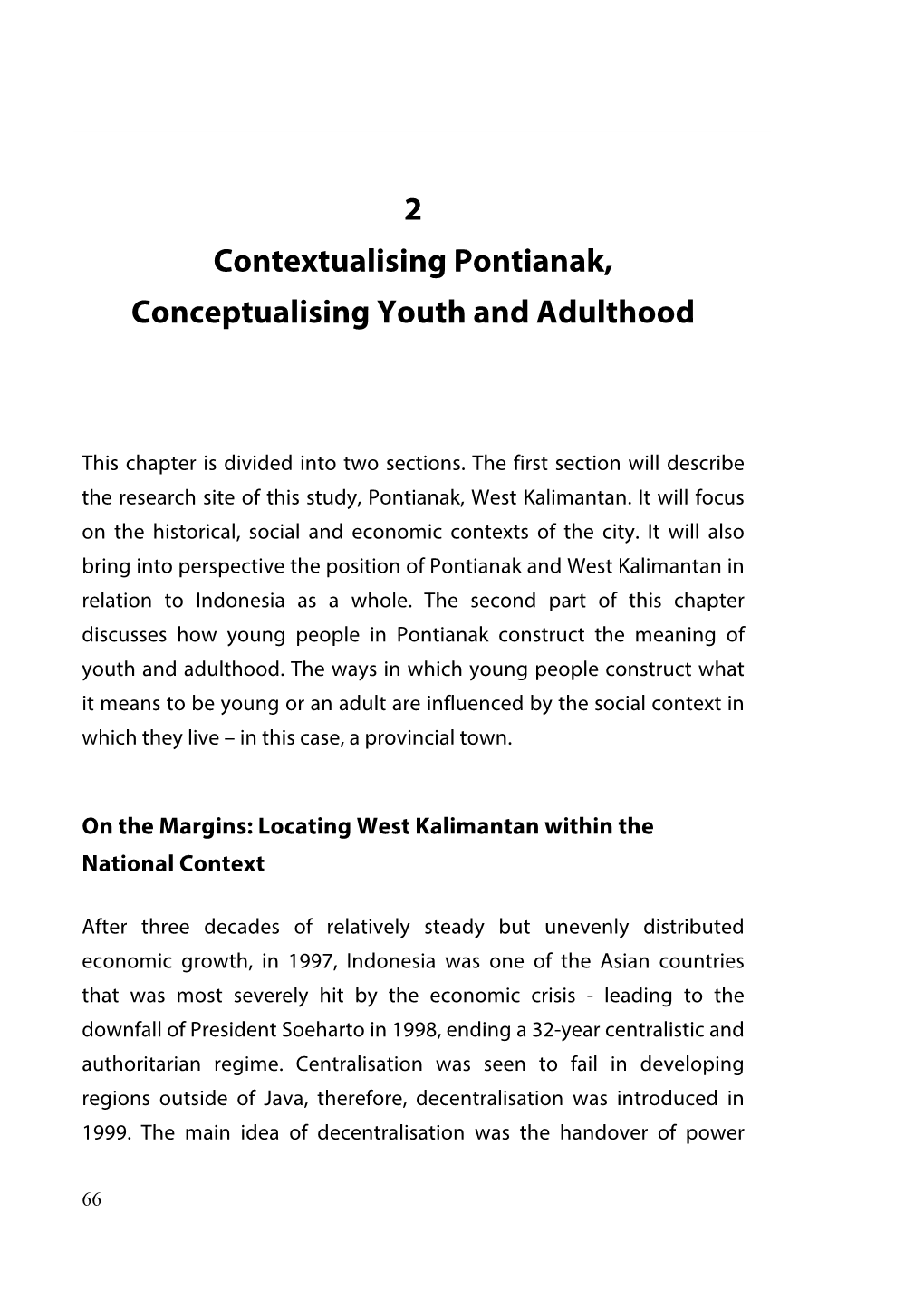 2 Contextualising Pontianak, Conceptualising Youth and Adulthood