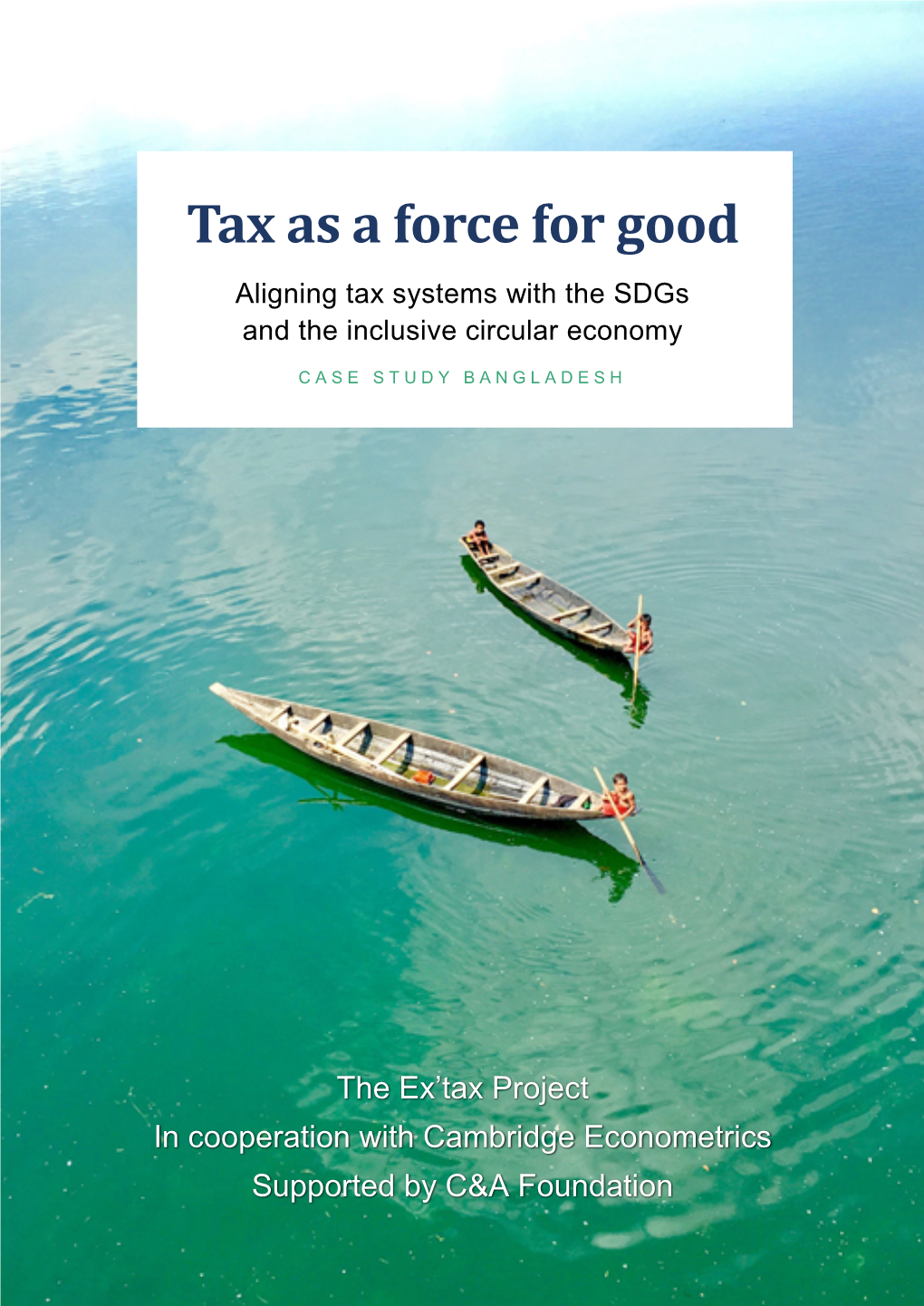 Tax As a Force for Good (Bangladesh)