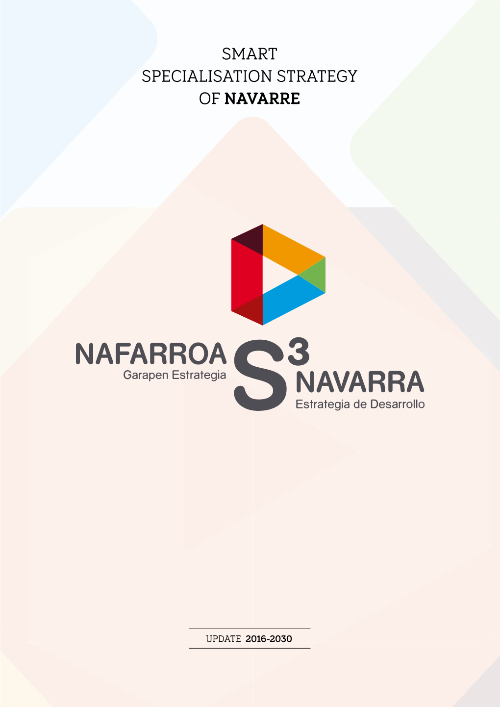 Smart Specialisation Strategy of Navarre