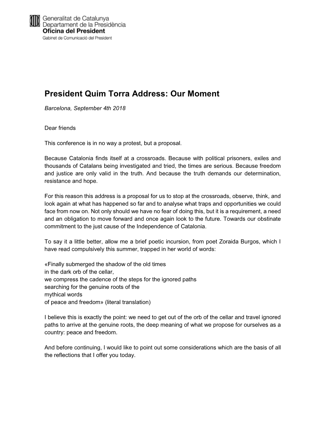 President Quim Torra Address: Our Moment