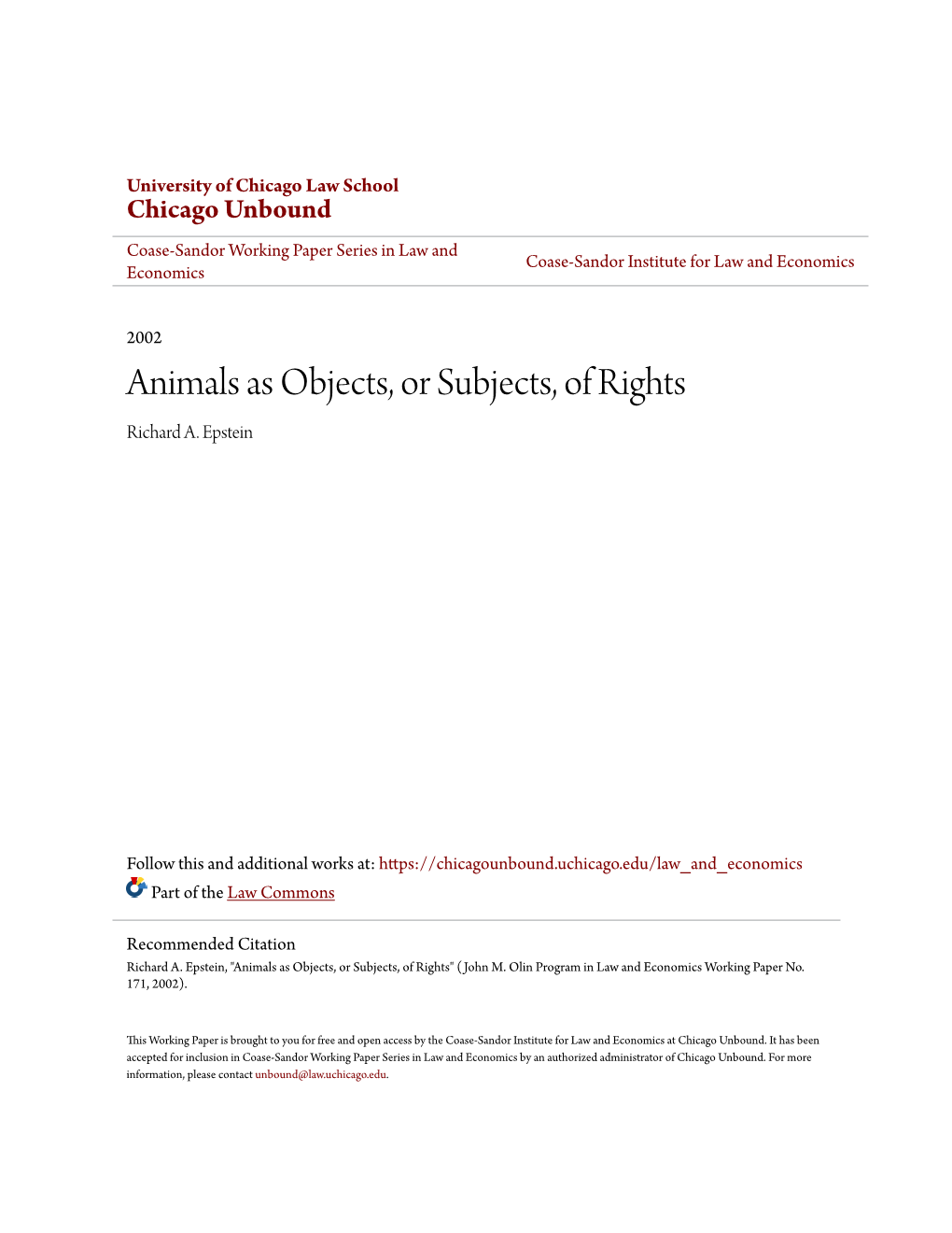 Animals As Objects, Or Subjects, of Rights Richard A
