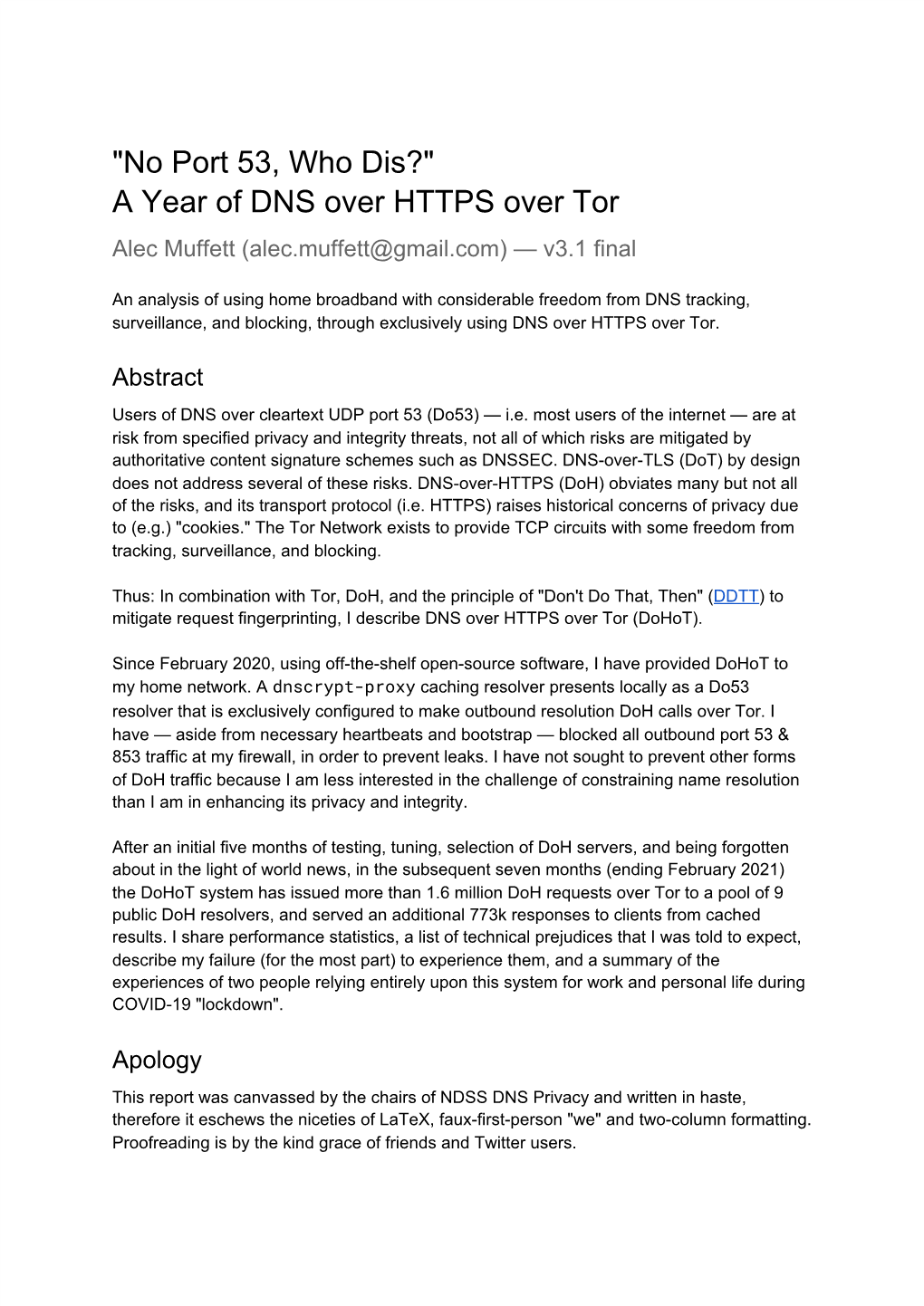 "No Port 53, Who Dis?" a Year of DNS Over HTTPS Over Tor Alec Muffett (Alec.Muffett@Gmail.Com) — V3.1 Final