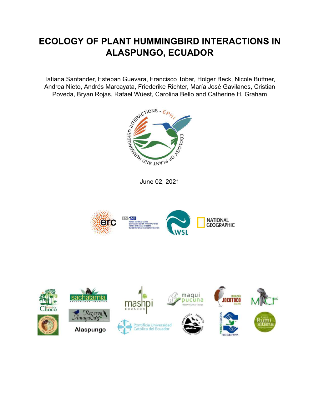 Ecology of Plant Hummingbird Interactions in Alaspungo, Ecuador