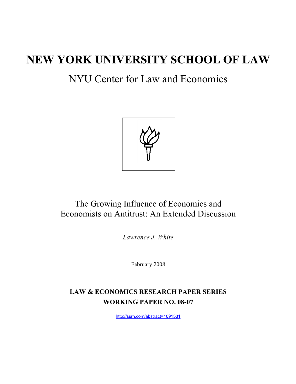 The Growing Influence of Economics and Economists on Antitrust: an Extended Discussion