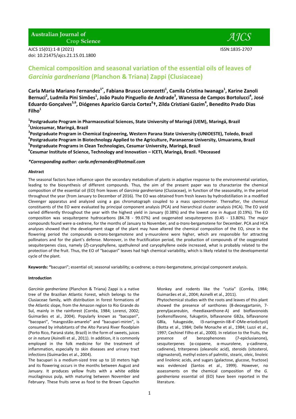 Chemical Composition and Seasonal Variation of the Essential Oils of Leaves of Garcinia Gardneriana (Planchon & Triana) Zappi (Clusiaceae)