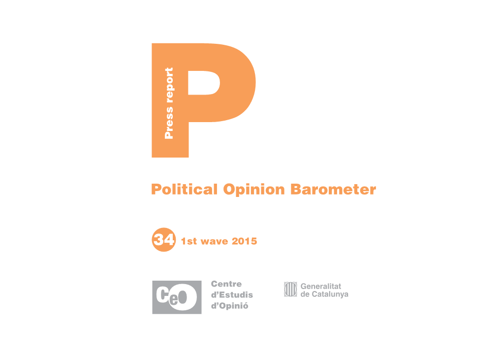 CEO. Press Report Political Opinion Barometer. 1St Wave 2015