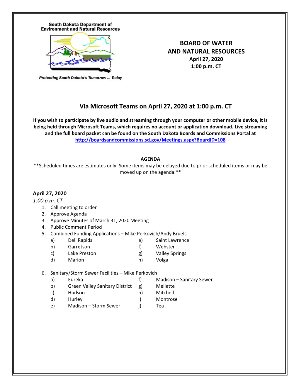 Storm Sewer Facilities Funding Application Clean Water State Revolving Fund Program (CWSRF) Consolidated Water Facilities Construction Program (CWFCP)